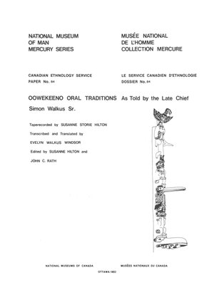 cover image of Oowekeeno oral traditions as told by the Late Chief Simon Walkus, Sr.
